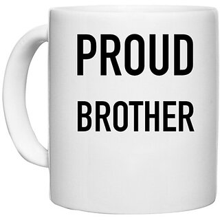 UDNAG White Ceramic Coffee / Tea Mug 'Rakshabandhan | Proud Brother' Perfect for Gifting [330ml]