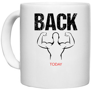                       UDNAG White Ceramic Coffee / Tea Mug 'Gym | Back today' Perfect for Gifting [330ml]                                              