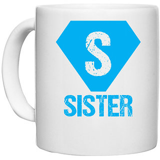                       UDNAG White Ceramic Coffee / Tea Mug 'Rakshabandhan | Sister' Perfect for Gifting [330ml]                                              
