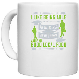                       UDNAG White Ceramic Coffee / Tea Mug 'Walking | I like being able to walk into an old town' Perfect for Gifting [330ml]                                              