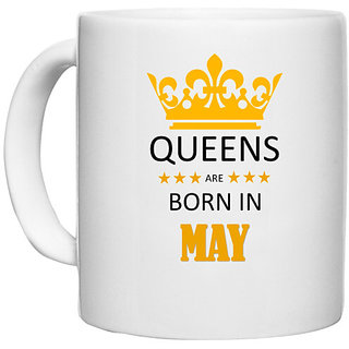                       UDNAG White Ceramic Coffee / Tea Mug 'Birthday | Queens are born in May' Perfect for Gifting [330ml]                                              
