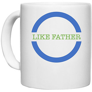                       UDNAG White Ceramic Coffee / Tea Mug 'Father mother | Like father' Perfect for Gifting [330ml]                                              
