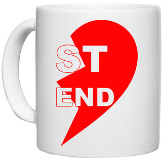                       UDNAG White Ceramic Coffee / Tea Mug 'Best Friend | ST END' Perfect for Gifting [330ml]                                              