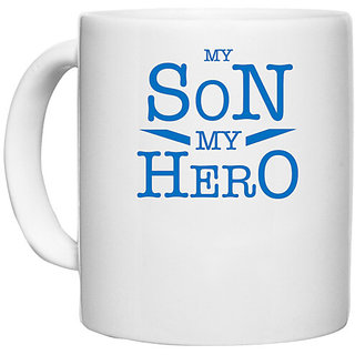                       UDNAG White Ceramic Coffee / Tea Mug 'Dad son | My Son my Hero' Perfect for Gifting [330ml]                                              