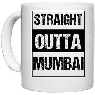                       UDNAG White Ceramic Coffee / Tea Mug 'Mumbai | Straight outta Mumbai' Perfect for Gifting [330ml]                                              