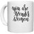 UDNAG White Ceramic Coffee / Tea Mug 'You are wonder women' Perfect for Gifting [330ml]