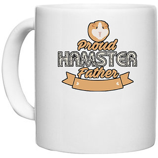                       UDNAG White Ceramic Coffee / Tea Mug 'Father | Proud Hamster Father' Perfect for Gifting [330ml]                                              