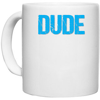                       UDNAG White Ceramic Coffee / Tea Mug 'Love Couple | Dude' Perfect for Gifting [330ml]                                              