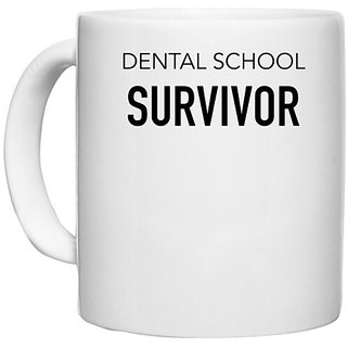                       UDNAG White Ceramic Coffee / Tea Mug 'Dentist | Dental school Survivor' Perfect for Gifting [330ml]                                              