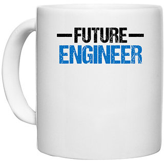                       UDNAG White Ceramic Coffee / Tea Mug 'Engineer | Future Engineer1' Perfect for Gifting [330ml]                                              