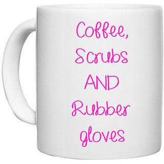                       UDNAG White Ceramic Coffee / Tea Mug 'Nurse | Coffee scrubs and rubber gloves' Perfect for Gifting [330ml]                                              