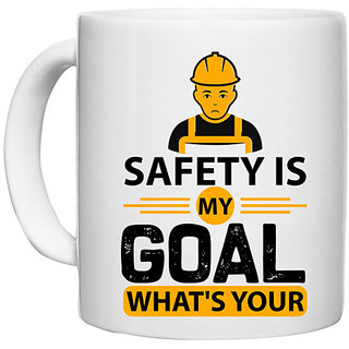                       UDNAG White Ceramic Coffee / Tea Mug 'Goal | safety is my goal what's your' Perfect for Gifting [330ml]                                              