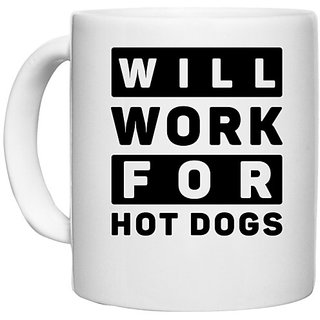                       UDNAG White Ceramic Coffee / Tea Mug 'Dog | Will Work For' Perfect for Gifting [330ml]                                              