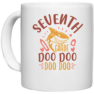                       UDNAG White Ceramic Coffee / Tea Mug 'School Teacher | 7th grade doo doo' Perfect for Gifting [330ml]                                              