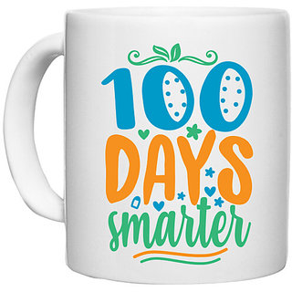                       UDNAG White Ceramic Coffee / Tea Mug 'Smarter | 100 days smarter' Perfect for Gifting [330ml]                                              