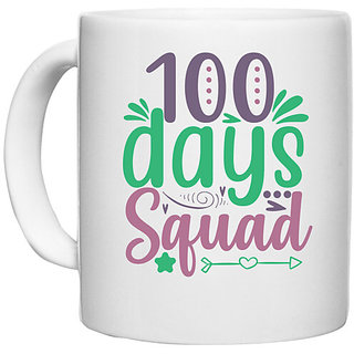                       UDNAG White Ceramic Coffee / Tea Mug 'Squade | 100 days squad' Perfect for Gifting [330ml]                                              