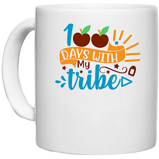                       UDNAG White Ceramic Coffee / Tea Mug 'Tribe | 100 days with my tribe' Perfect for Gifting [330ml]                                              
