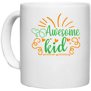                       UDNAG White Ceramic Coffee / Tea Mug 'Kid | Awesome kid' Perfect for Gifting [330ml]                                              