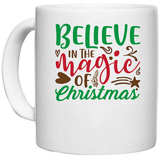                       UDNAG White Ceramic Coffee / Tea Mug 'Christmas | believe in the magic christmas' Perfect for Gifting [330ml]                                              