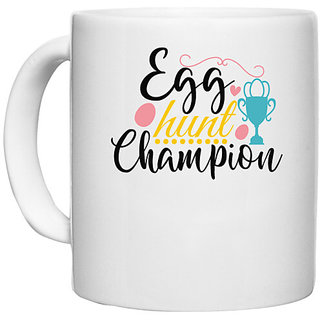                       UDNAG White Ceramic Coffee / Tea Mug 'Easter | egg hunt champion' Perfect for Gifting [330ml]                                              