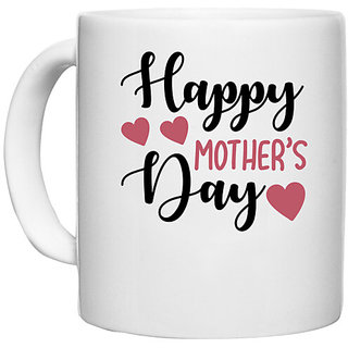                       UDNAG White Ceramic Coffee / Tea Mug 'HAPPY MOTHERS DAY' Perfect for Gifting [330ml]                                              