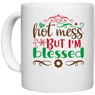                       UDNAG White Ceramic Coffee / Tea Mug 'hot mess but i'm blessed' Perfect for Gifting [330ml]                                              