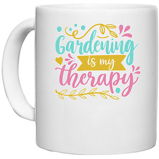                       UDNAG White Ceramic Coffee / Tea Mug 'Gardening is my therapy' Perfect for Gifting [330ml]                                              