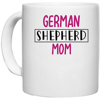                       UDNAG White Ceramic Coffee / Tea Mug 'Mother | GERMAN SHEPHERD MOM' Perfect for Gifting [330ml]                                              