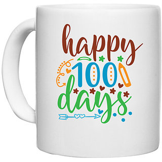                       UDNAG White Ceramic Coffee / Tea Mug 'happy 100 days' Perfect for Gifting [330ml]                                              