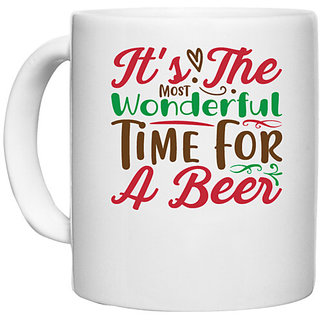                       UDNAG White Ceramic Coffee / Tea Mug 'Beer | it's the most wonderful time for a beer' Perfect for Gifting [330ml]                                              