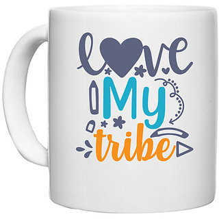                       UDNAG White Ceramic Coffee / Tea Mug 'Love Calligraphy | love my tribe' Perfect for Gifting [330ml]                                              