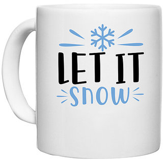                       UDNAG White Ceramic Coffee / Tea Mug 'Snow | let snoww' Perfect for Gifting [330ml]                                              