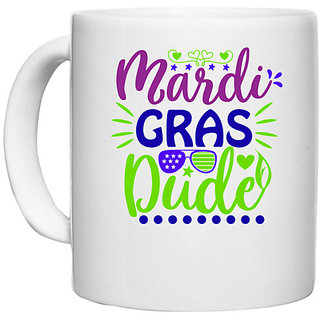                       UDNAG White Ceramic Coffee / Tea Mug 'Dude | Mardi gras dude' Perfect for Gifting [330ml]                                              