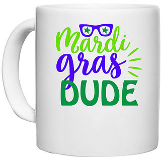                       UDNAG White Ceramic Coffee / Tea Mug 'mardi gras dude' Perfect for Gifting [330ml]                                              