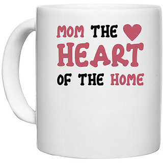                       UDNAG White Ceramic Coffee / Tea Mug 'Mother | MOM THE HEART OF THE HOME' Perfect for Gifting [330ml]                                              