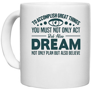                       UDNAG White Ceramic Coffee / Tea Mug 'Nurse | Dream not only plan but also believe' Perfect for Gifting [330ml]                                              