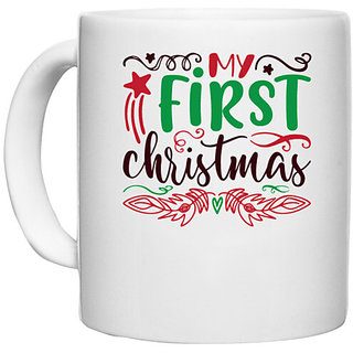                       UDNAG White Ceramic Coffee / Tea Mug 'Christmas Santa | my first christmas' Perfect for Gifting [330ml]                                              