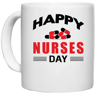                       UDNAG White Ceramic Coffee / Tea Mug 'Nurse | Happy Nurse Day' Perfect for Gifting [330ml]                                              