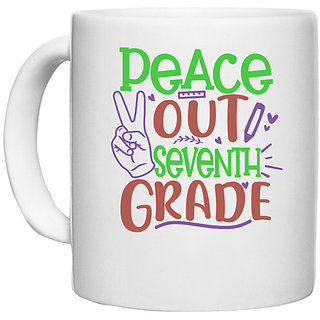 UDNAG White Ceramic Coffee / Tea Mug 'School Teacher | peace out 7th grade' Perfect for Gifting [330ml]