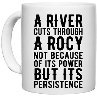 UDNAG White Ceramic Coffee / Tea Mug 'A River Cuts Through a Roky' Perfect for Gifting [330ml]