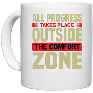                       UDNAG White Ceramic Coffee / Tea Mug 'Comfort zone | All progress' Perfect for Gifting [330ml]                                              