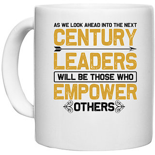                       UDNAG White Ceramic Coffee / Tea Mug 'Leaders | As we' Perfect for Gifting [330ml]                                              