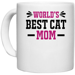                       UDNAG White Ceramic Coffee / Tea Mug 'Mom | WORLD'S BEST CAT MOM' Perfect for Gifting [330ml]                                              