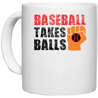                       UDNAG White Ceramic Coffee / Tea Mug 'Baseball | BASEBALL TAKES BALLS' Perfect for Gifting [330ml]                                              