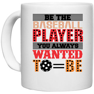 UDNAG White Ceramic Coffee / Tea Mug 'Baseball | BE THE BASEBALL' Perfect for Gifting [330ml]