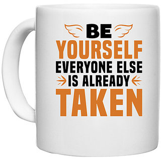                       UDNAG White Ceramic Coffee / Tea Mug 'Be yourself' Perfect for Gifting [330ml]                                              