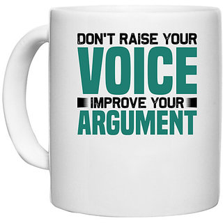                       UDNAG White Ceramic Coffee / Tea Mug 'Don't raise your' Perfect for Gifting [330ml]                                              