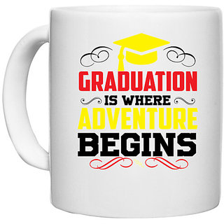                       UDNAG White Ceramic Coffee / Tea Mug 'Happiness | Graduation is where adventure beings' Perfect for Gifting [330ml]                                              