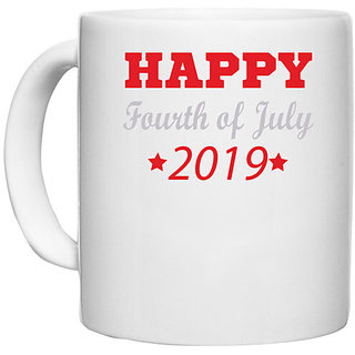                       UDNAG White Ceramic Coffee / Tea Mug 'American Independance Day | HAPPYFourth of July 2019' Perfect for Gifting [330ml]                                              