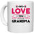 UDNAG White Ceramic Coffee / Tea Mug 'Grand mother | WE LOVE YOU GRANDMA' Perfect for Gifting [330ml]